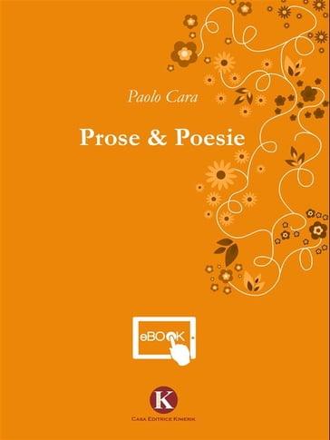 Prose e Poesie - Paolo Cara