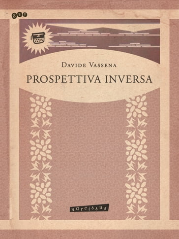 Prospettiva Inversa - Davide Vassena