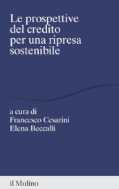 Prospettive del credito per una ripresa sostenibile