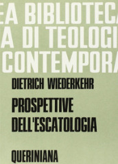 Prospettive dell escatologia