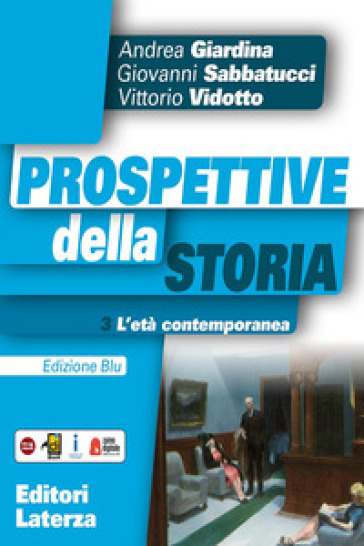 Prospettive della storia. Ediz. blu. Per le scuole superiori. Con e-book. Con espansione online. Vol. 3: L' età contemporanea - Andrea Giardina