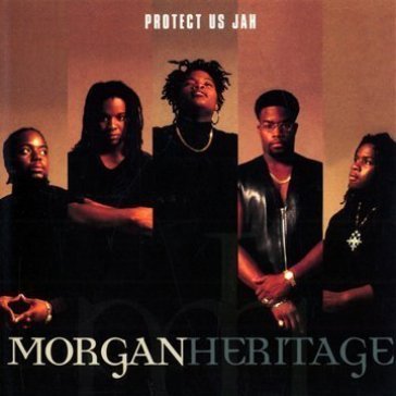 Protect us jah - Morgan Heritage