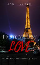 Protected by Love