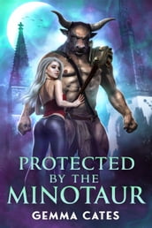 Protected by the Minotaur