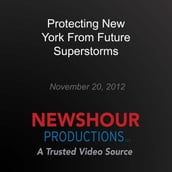 Protecting New York from Future Superstorms