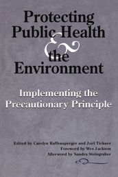 Protecting Public Health and the Environment