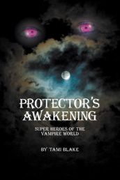 Protector s Awakening