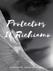 Protectors: Il Richiamo