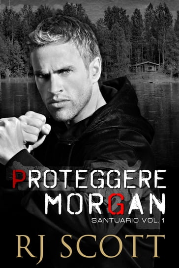 Proteggere Morgan - RJ Scott