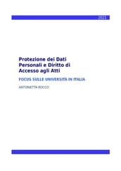 Protezione dei Dati Personali e Diritto di Accesso agli Atti - Focus sulle Università in Italia