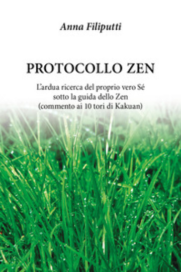 Protocollo zen - Anna Filiputti