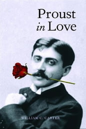 Proust in Love