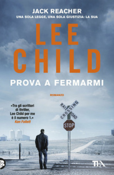 Prova a fermarmi - Lee Child