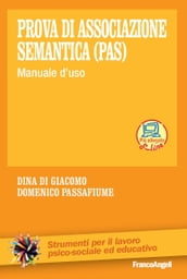 Prova di associazione semantica (PAS). Manuale d uso