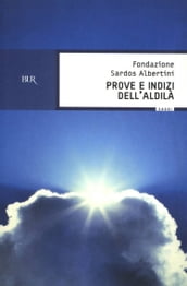 Prove e indizi dell Aldilà