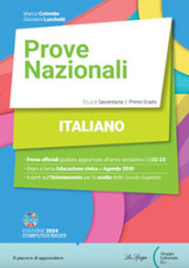 Prove nazionali. Italiano. Prove INVALSI. Per la Scuola media