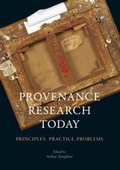 Provenance Research Today