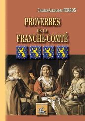 Proverbes de la Franche-Comté