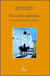 Proverbi salentini. Un analisi linguistica e culturale