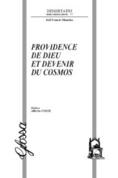 Providence de Dieu et devenir du cosmos