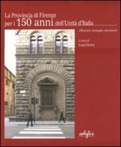 Provincia di Firenze per i 150 anni dell