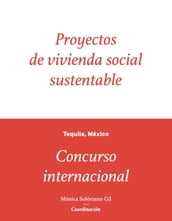Proyectos de vivienda social sustentable