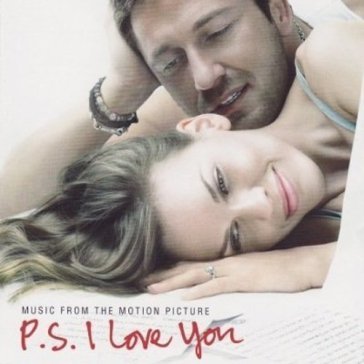 P.s. i love you - O.S.T.-P.S. I Love Y