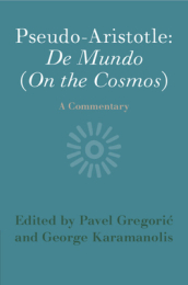 Pseudo-Aristotle: De Mundo (On the Cosmos)