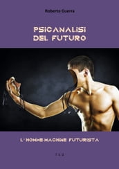 Psicanalisi del futuro