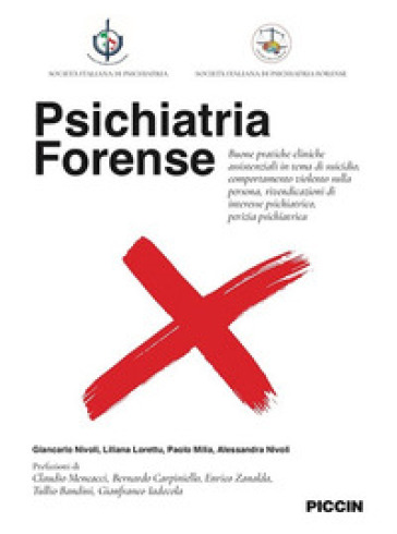 Psichiatria forense - Giancarlo Nivoli - Liliana Lorettu - Paolo Milia - Alessandra Nivoli