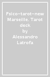Psico-tarot-new Marseille. Tarot deck
