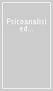 Psicoanalisi ed ermeneutica. Prospettive continentali