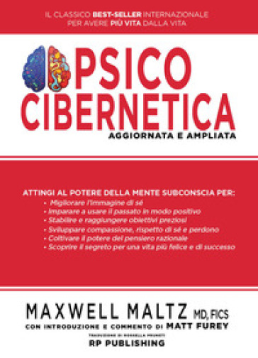 Psicocibernetica. Ediz. ampliata - Maxwell Maltz