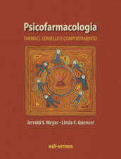 Psicofarmacologia. Farmaci, cervello e comportamento