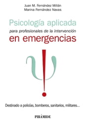 Psicología aplicada para profesionales de la intervención en emergencias