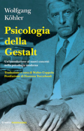 Psicologia della Gestalt. Un