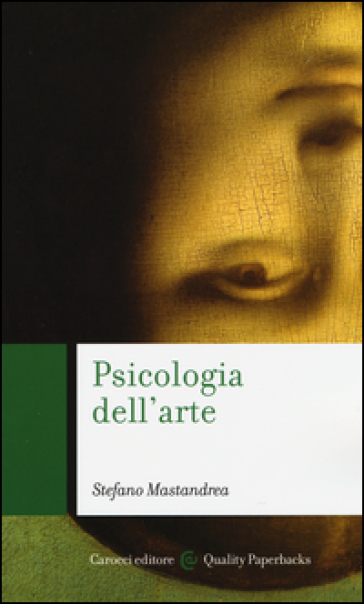 Psicologia dell'arte - Stefano Mastandrea