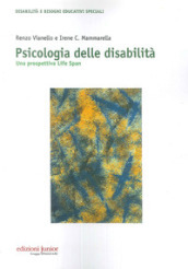 Psicologia delle disabilità. Una prospettiva life span