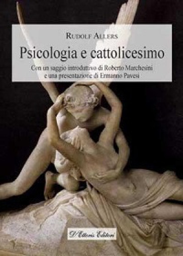 Psicologia e cattolicesimo - Rudolf Allers