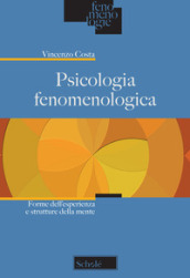 Psicologia fenomenologica. Forme dell