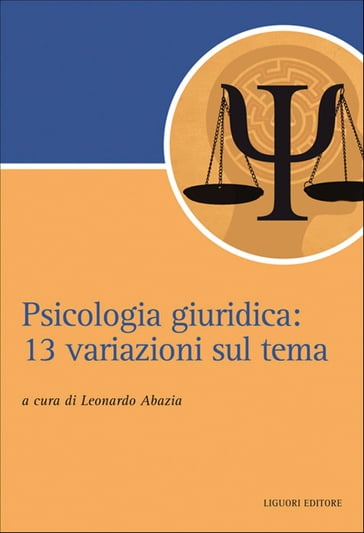 Psicologia giuridica - Leonardo Abazia