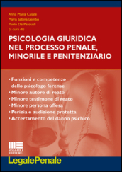 Psicologia giuridica nel proceso penale, minorile e penitenziario