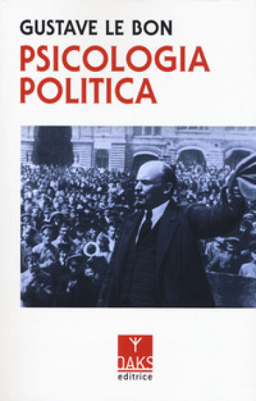 Psicologia politica - Gustave Le Bon