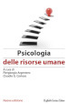 Psicologia delle risorse umane. Nuova ediz.