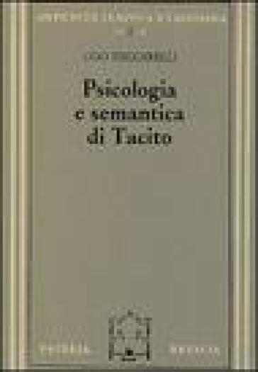Psicologia e semantica di Tacito - Ugo Zuccarelli