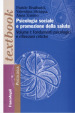 Psicologia sociale e promozione della salute. 1: Fondamenti psicologici e riflessioni critiche