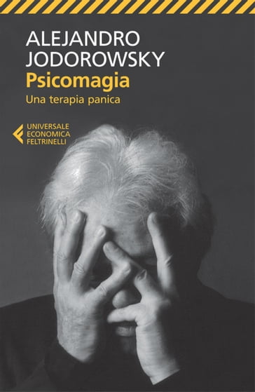 Psicomagia - Alejandro Jodorowsky