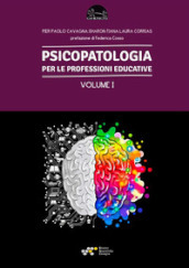 Psicopatologia per le professioni educative. 1.