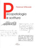 Psicopatologia e scrittura. Ediz. illustrata