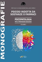 Psicosi indotta da sostanze o farmaci